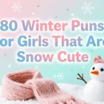 winter puns girls